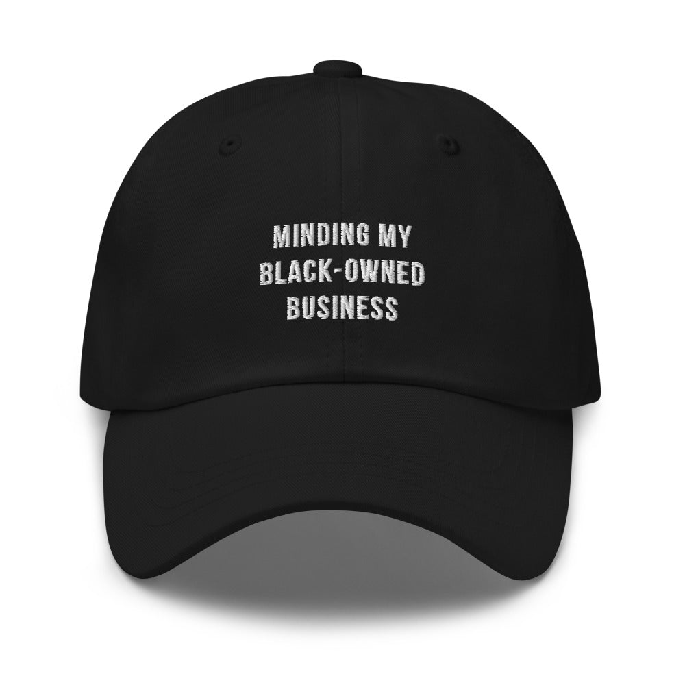 Minding My Black-Owned Business - Limited Edition